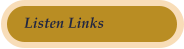 Listen Links