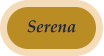 Serena